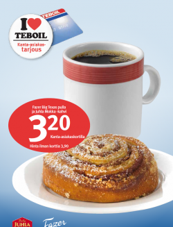 Teboil kanta-asiakastarjous: pulla ja kahvi 3,20€.